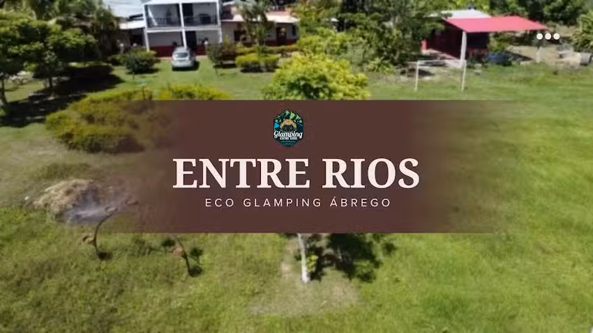 Glamping entre rios, Abrego