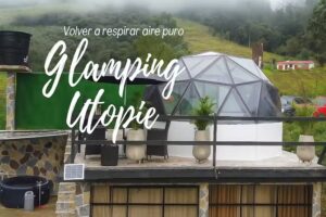 Glamping Utopie &ndash; Bogot&aacute;